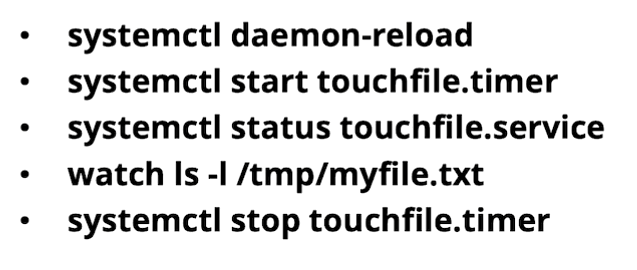 Commandes systemctl : daemon-reload, start du timer, status du service, watch sur le fichier créé, stop du timer
